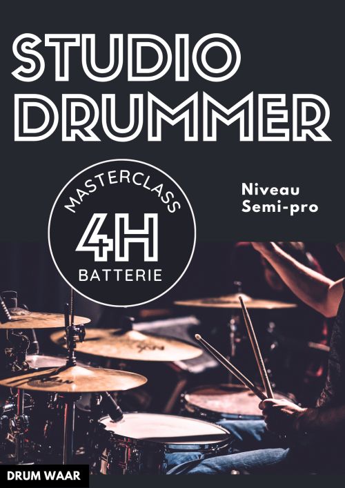 MasterClass Batterie – Studio Drummer
